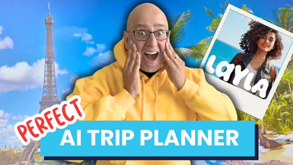 Unlocking Your Travel Dreams with Layla AI Trip Planner